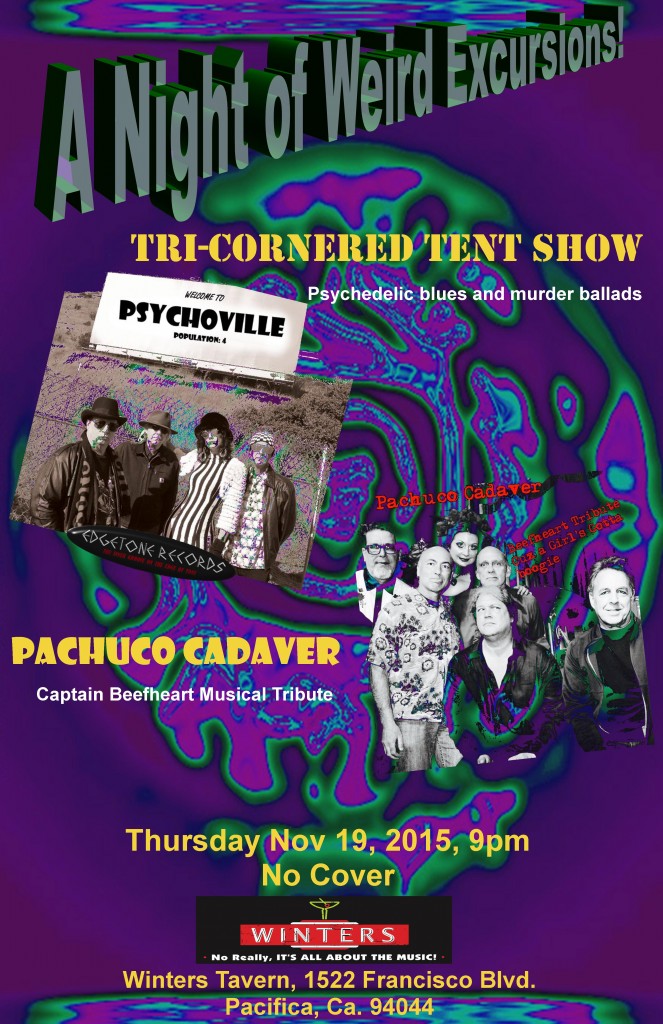 Tri-Cornered Tent Show and Pachuco Cadaver share the bill at Winters Tavern